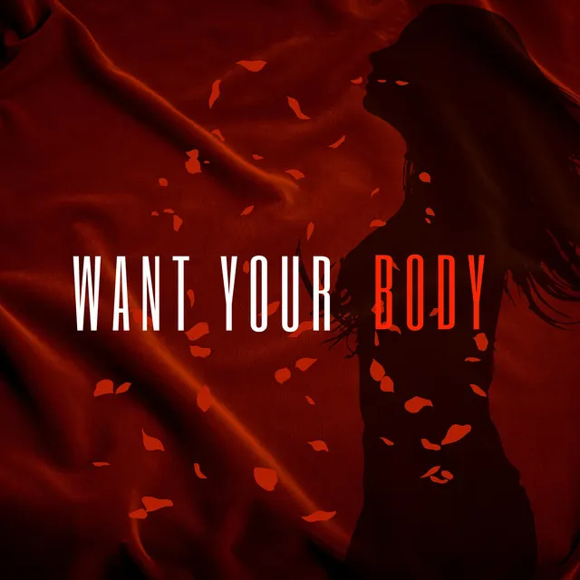 Want Your Body