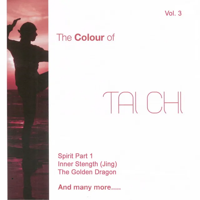 The Colour of Tai Chi, Vol. 3