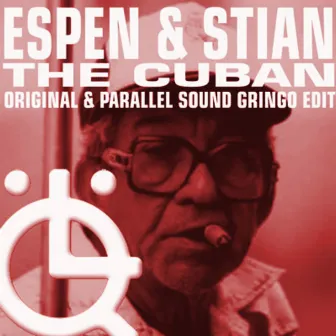 The Cuban EP by Espen & Stian