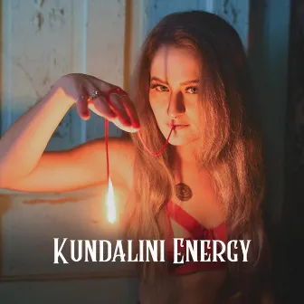 Kundalini Energy by Samantha Leah