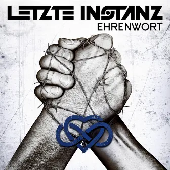 Ehrenwort by Letzte Instanz