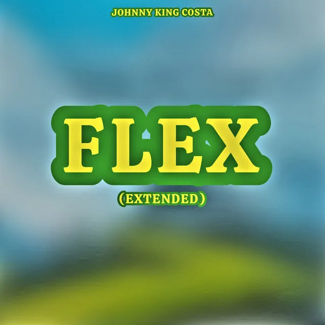 Flex (Intro)