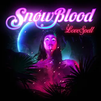 LoveSpell by Snowblood