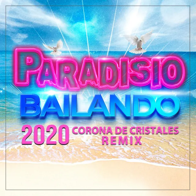 Bailando 2020 - Radio Edit