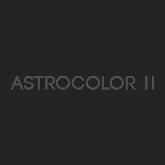 Astrocolor II by Astrocolor