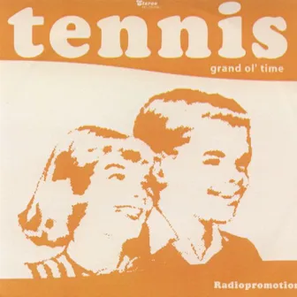 Grand Ol' Time by Tennis