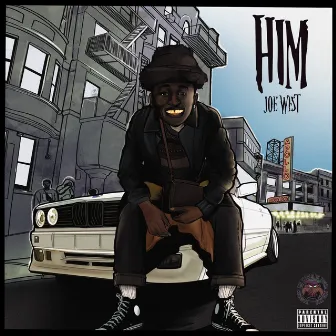 HIM by Joe West