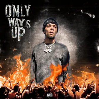 Only Way Is Up by FM WeeKing