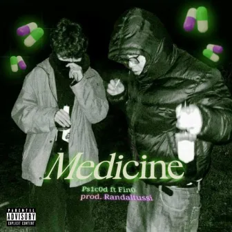 Medicine by Ps1c0d