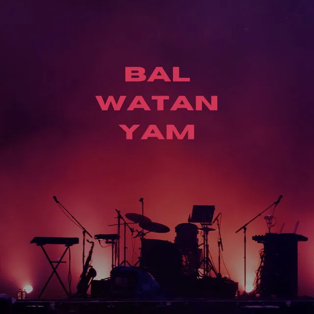 Bal Watan Yam