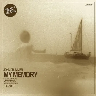 My Memory by John Drummer