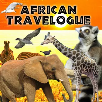 African Travelogue by Grant McLachlan