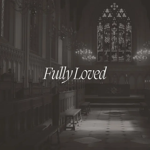 Fully Loved - Live