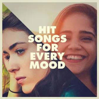 Hit Songs for Every Mood by Number One Hits