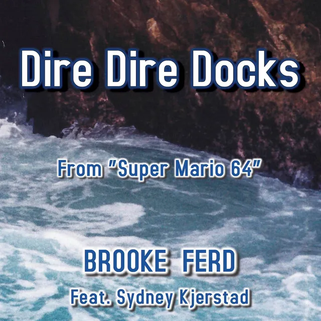 Dire Dire Docks (From 