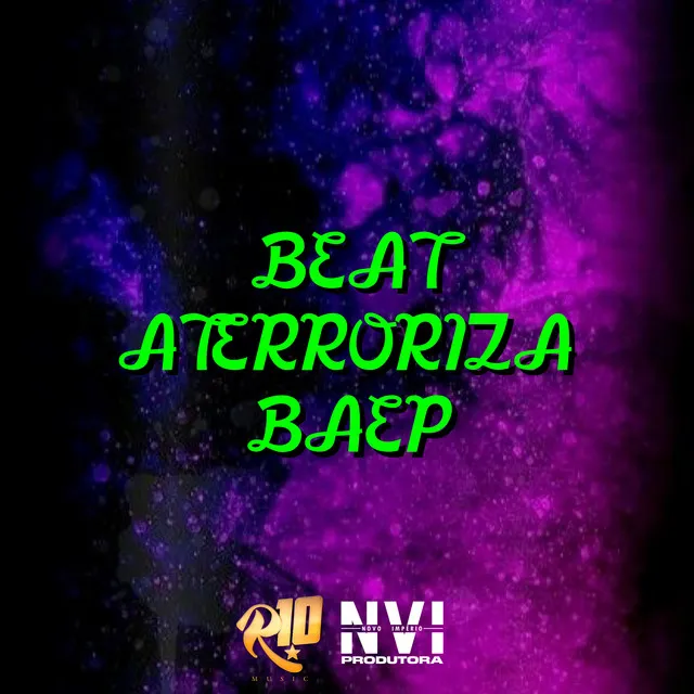 Beat Aterroriza Baep