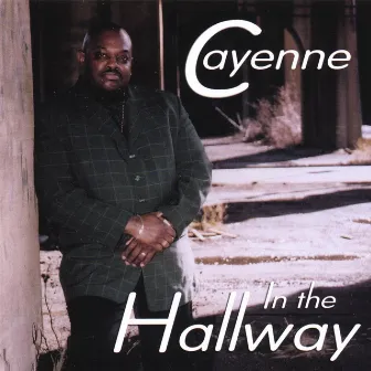 In The Hallway by Cayenne