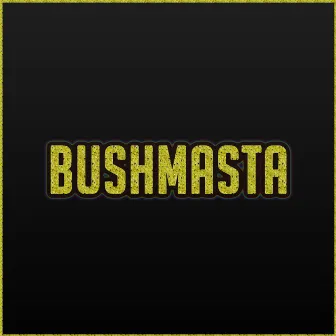 Bushmasta by Jo Wabbie