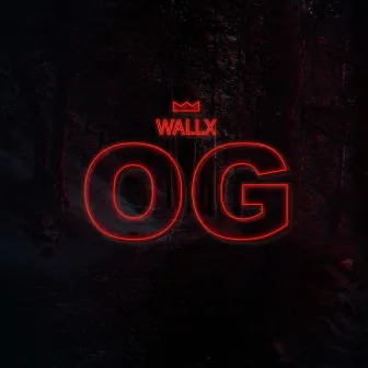 OG by WallX