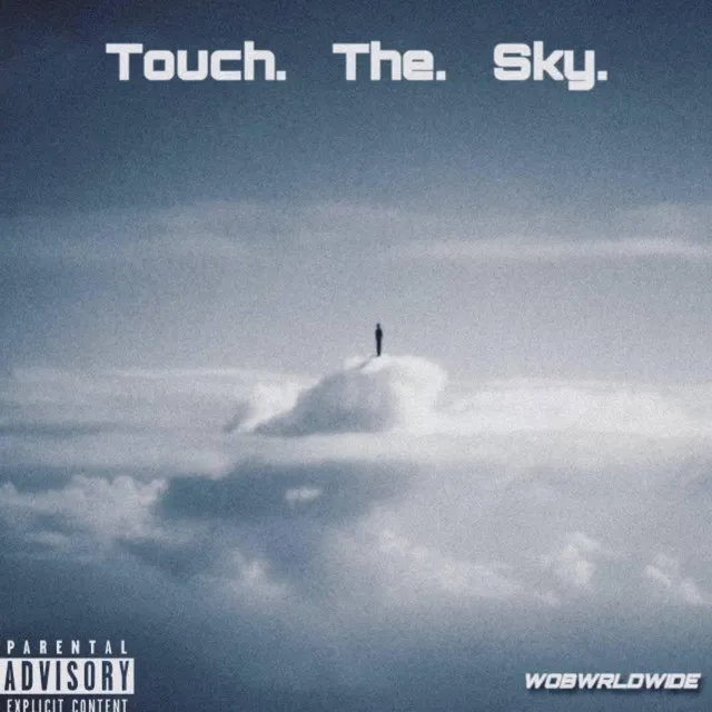 Touch The Sky