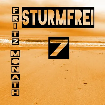 Sturmfrei (EP 7) by Fritz Monath