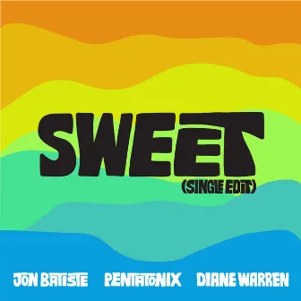 Sweet by Diane Warren