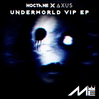 Underworld VIP EP by Noctane