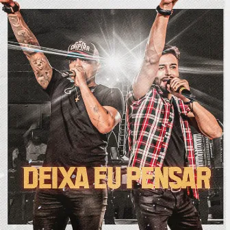 Deixa Eu Pensar by Rick & Rangel