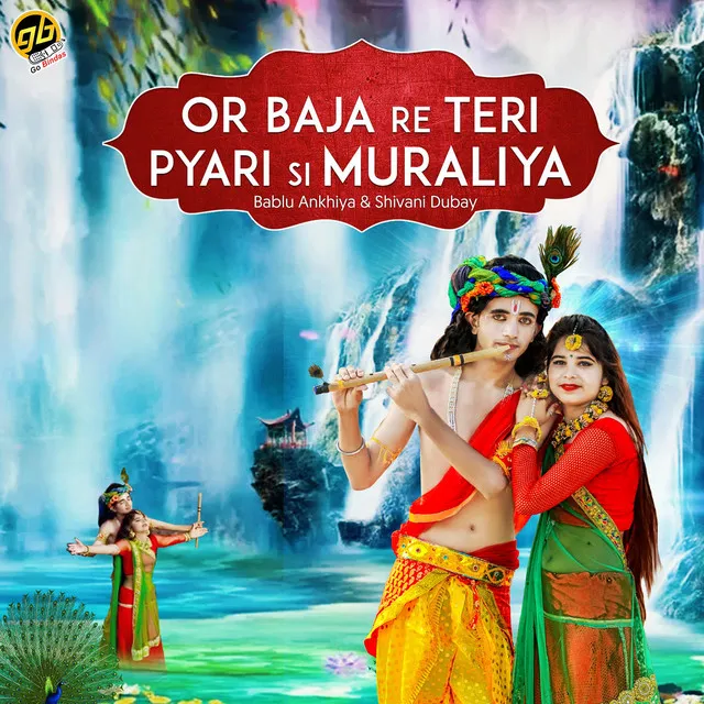 Or Baja Re Teri Pyari Si Muraliya