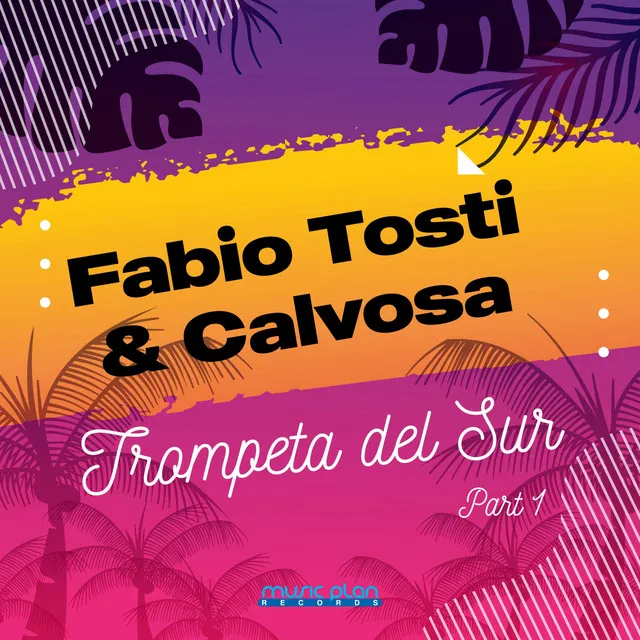 Trompeta Del Sur - Fabio Tosti Latin Sensation Radio