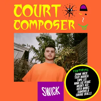 Court Composer by Swick