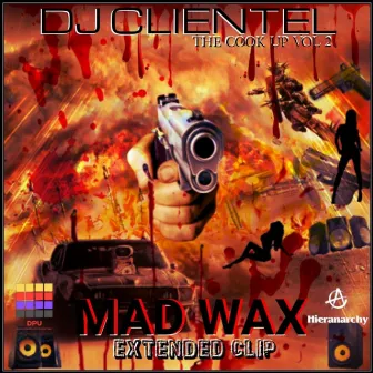 Mad Wax: Extended Clip by DJ Clientel