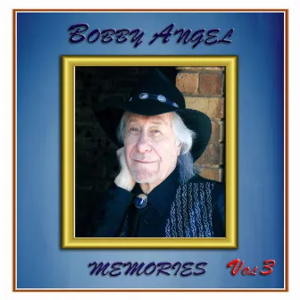 Memories, Vol. 3 by Bobby Angel