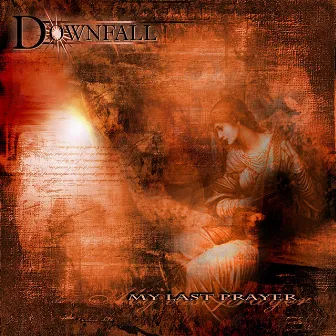 My last prayer by Downfall