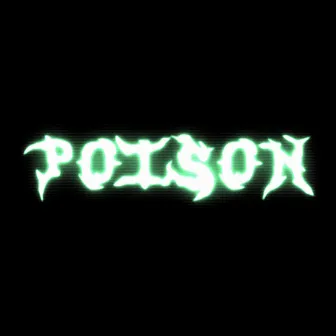 Poison by H.V.D.R