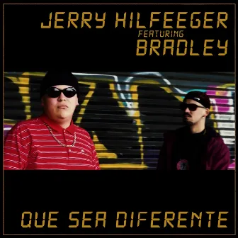 Que Sea Diferente by Jerry Hilfeeger