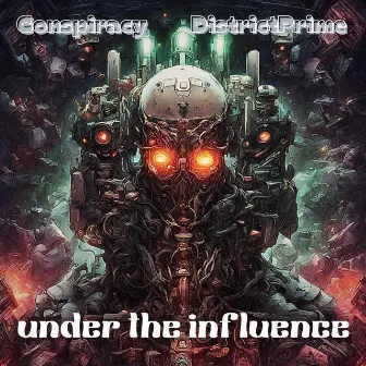 Under the Influence by Conspiracy