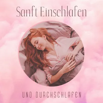 Sanft Einschlafen und Durchschlafen: Tiefenentspannung Hypnose Hz (Deluxe Edition zum Gut Schlafen) by Zen Buddhismus Regeneration Sammlung