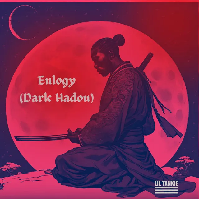 Eulogy (Dark Hadou)