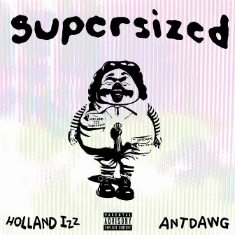 Supersized by ANTDAWG