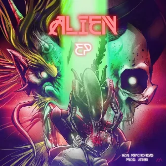 ALIEN EP by Nor PsychoHead