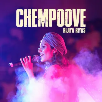 Chempoove by Rijiya Riyas