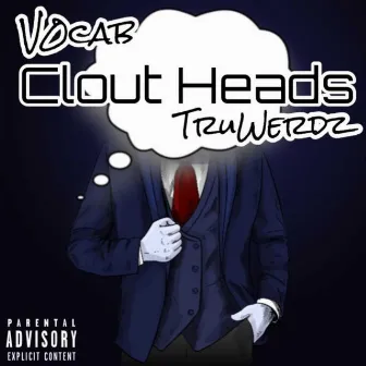 Clout Heads by V0cab