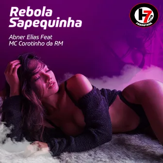 Rebola Sapequinha by abner elias