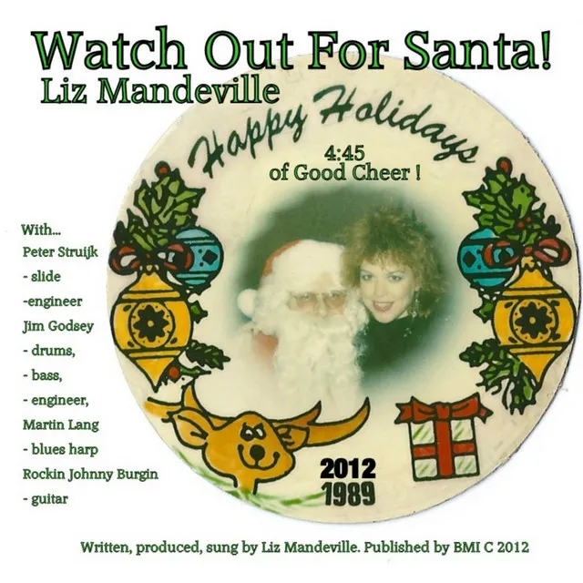 Watch Out for Santa! (feat. Rockin' Johnny Burgin, Peter Struijk, Jim Godsey & Martin Lang)