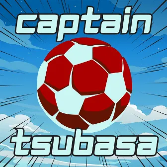 Captain Tsubasa: Die tollen Fußballstars by Kontrollverlust