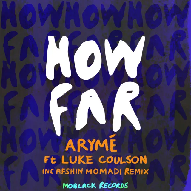 How Far - Afshin Momadi Remix