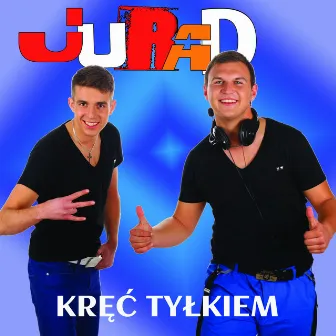 Kręć Tyłkiem by JuRaD