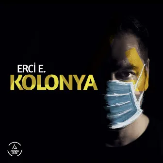 Kolonya by Erci E