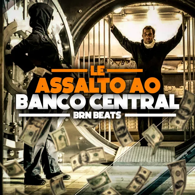 Assalto ao Banco Central